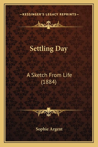 Settling Day: A Sketch From Life (1884)
