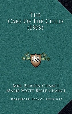 The Care Of The Child (1909)