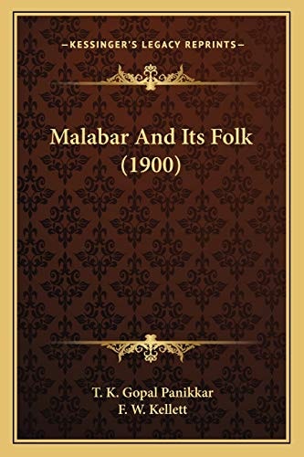 Malabar And Its Folk (1900)