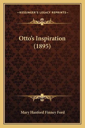 Otto's Inspiration (1895)