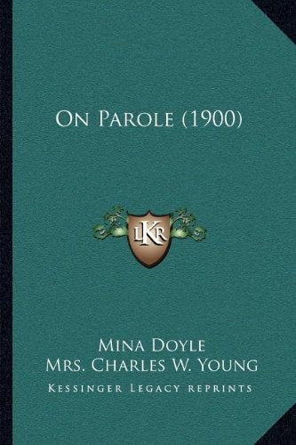 On Parole (1900)
