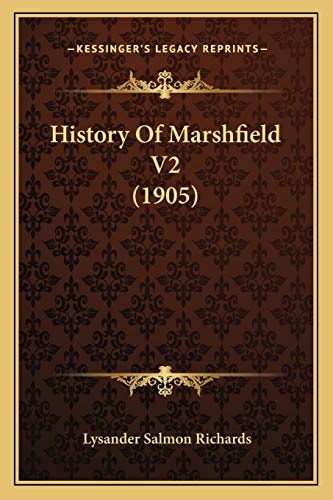 History Of Marshfield V2 (1905)