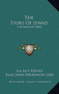 The Story Of Jewad: A Romance (1884)