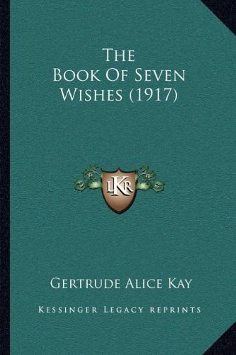 The Book Of Seven Wishes (1917)