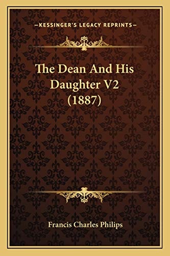 The Dean And His Daughter V2 (1887)