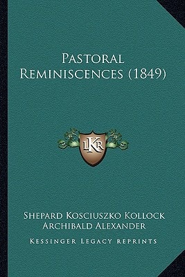 Pastoral Reminiscences (1849)