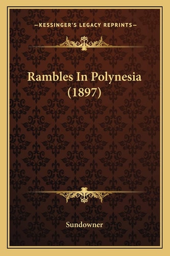 Rambles In Polynesia (1897)