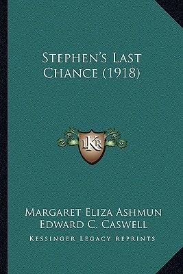 Stephen's Last Chance (1918)