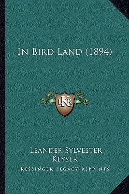 In Bird Land (1894)