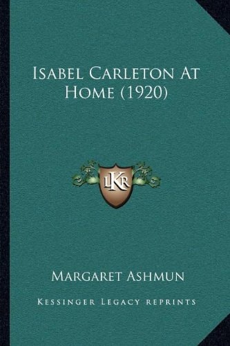Isabel Carleton At Home (1920)