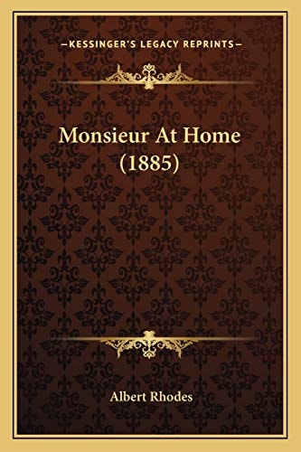 Monsieur At Home (1885)