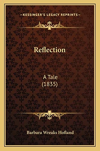 Reflection: A Tale (1835)