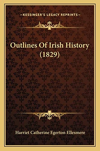 Outlines Of Irish History (1829)
