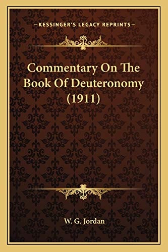 Commentary On The Book Of Deuteronomy (1911)