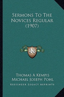 Sermons To The Novices Regular (1907)