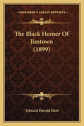 The Black Homer Of Jimtown (1899)