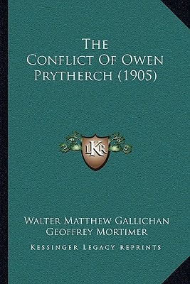 The Conflict Of Owen Prytherch (1905)