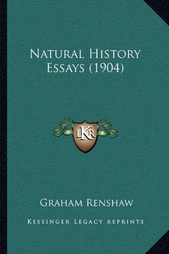 Natural History Essays (1904)