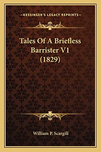 Tales Of A Briefless Barrister V1 (1829)