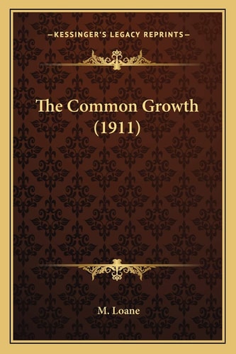 The Common Growth (1911)