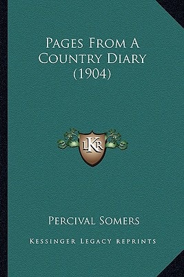 Pages From A Country Diary (1904)
