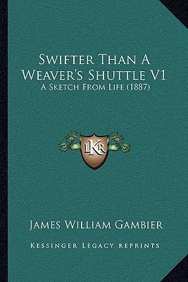 Swifter Than A Weaver's Shuttle V1: A Sketch From Life (1887)