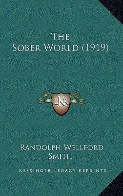 The Sober World (1919)