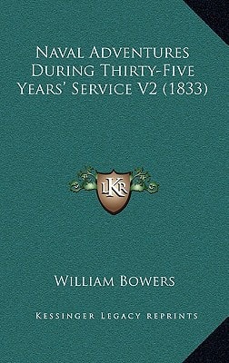 Naval Adventures During Thirty-Five Years' Service V2 (1833)