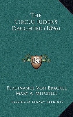The Circus Rider's Daughter (1896)