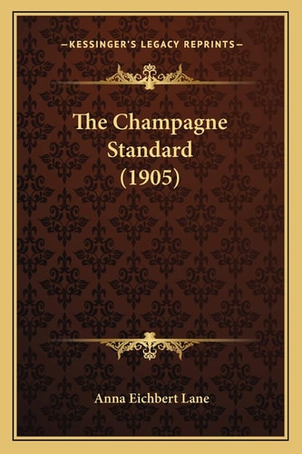 The Champagne Standard (1905)