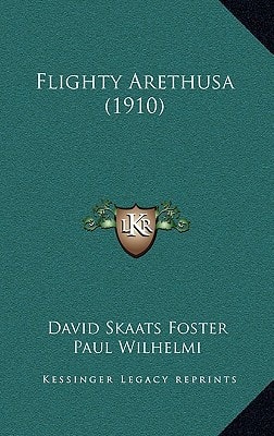 Flighty Arethusa (1910)