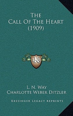 The Call Of The Heart (1909)