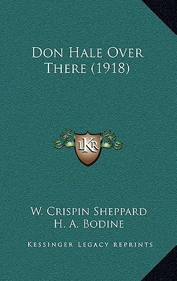 Don Hale Over There (1918)