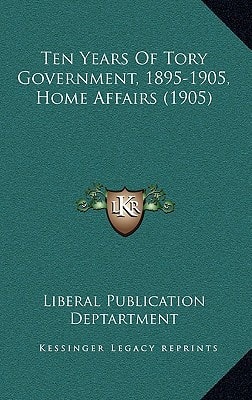 Ten Years Of Tory Government, 1895-1905, Home Affairs (1905)