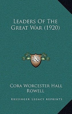 Leaders Of The Great War (1920)