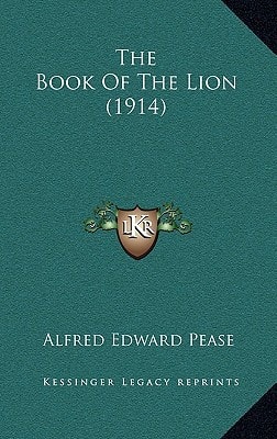 The Book Of The Lion (1914)