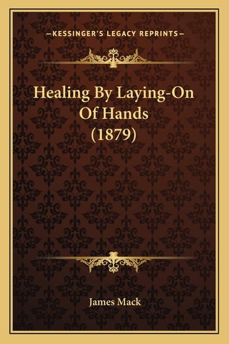 Healing By Laying-On Of Hands (1879)