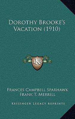 Dorothy Brooke's Vacation (1910)