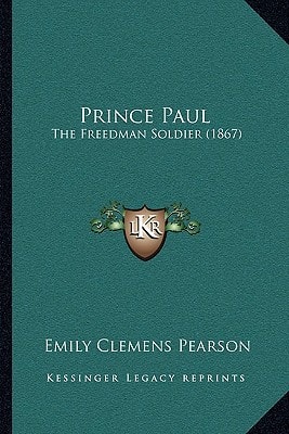 Prince Paul: The Freedman Soldier (1867)