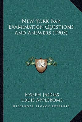 New York Bar Examination Questions And Answers (1903)