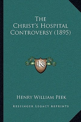 The Christ's Hospital Controversy (1895)