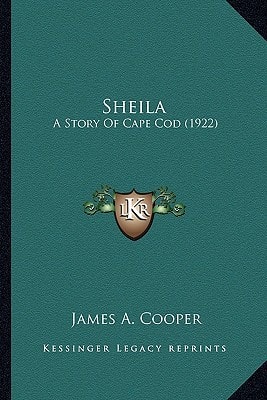 Sheila: A Story Of Cape Cod (1922)