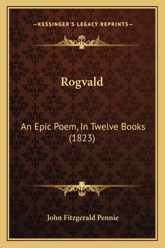 Rogvald: An Epic Poem, In Twelve Books (1823)