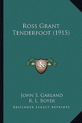 Ross Grant Tenderfoot (1915)
