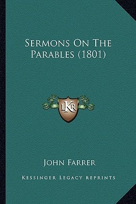 Sermons On The Parables (1801)