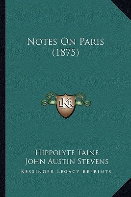 Notes On Paris (1875)