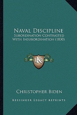 Naval Discipline: Subordination Contrasted With Insubordination (1830)