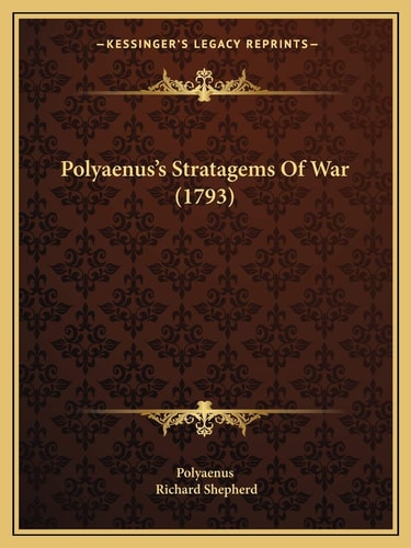 Polyaenus's Stratagems Of War (1793)