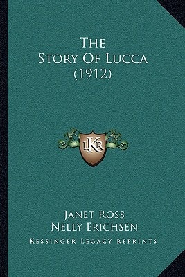 The Story of Lucca (1912)