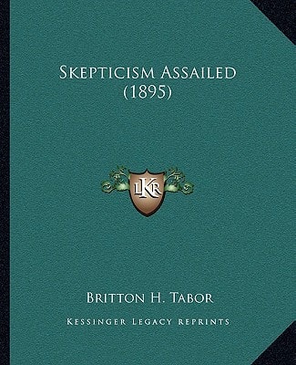 Skepticism Assailed (1895)